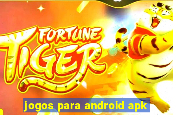 jogos para android apk